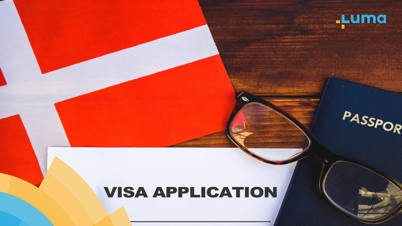 แนะนำขั้นตอนทำวีซ่าเดนมาร์กประเภทท่องเที่ยวอัปเดตฉบับ 2024 LUMA